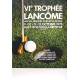 7th Trophee Lancome